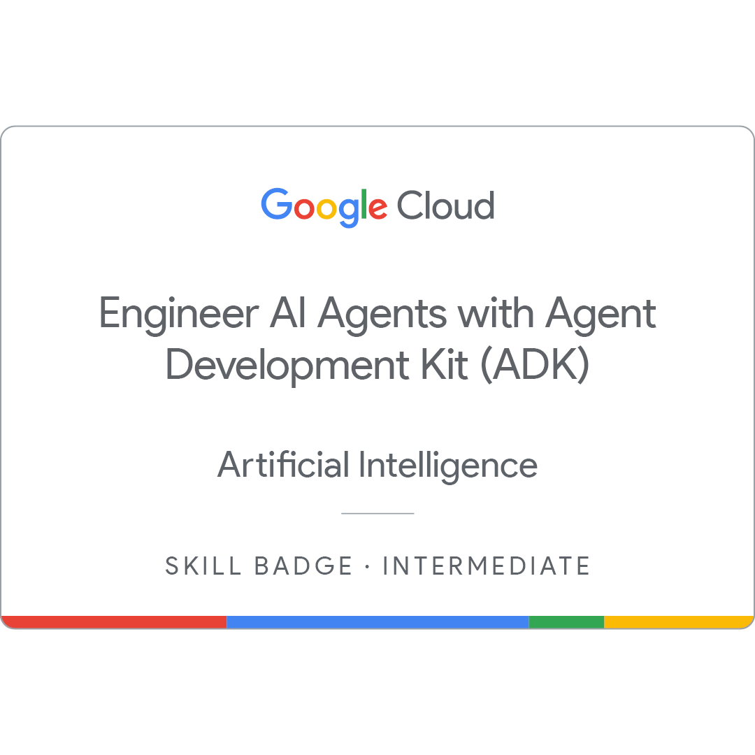 Engineer AI Agents with Agent Development Kit (ADK) — Google Cloud