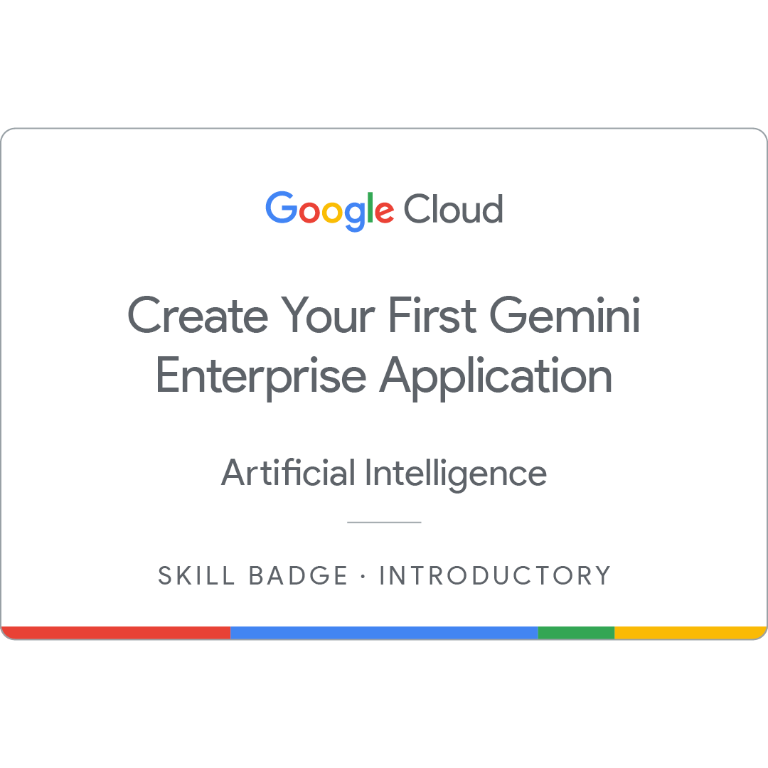 Create Your First Gemini Enterprise Application — Google Cloud
